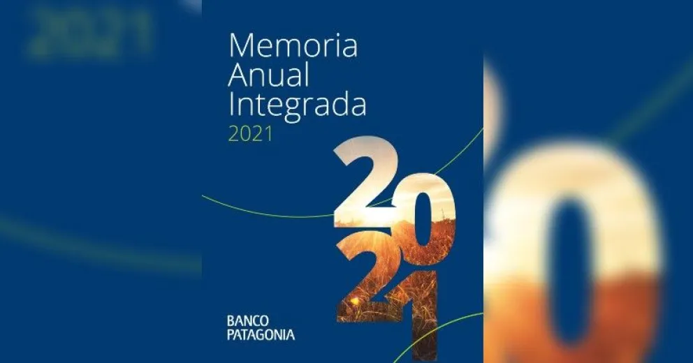 Banco Patagonia presentó su Memoria Anual Integrada 2021