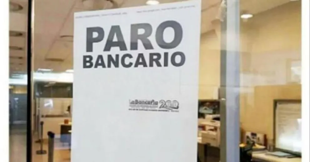 Paro bancario: qué trámites se podrán hacer, cuáles no y cómo retirar efectivo 